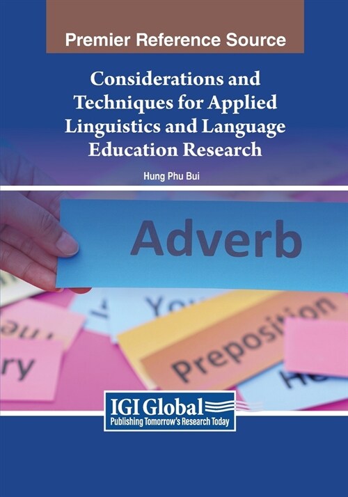 Considerations and Techniques for Applied Linguistics and Language Education Research (Paperback)