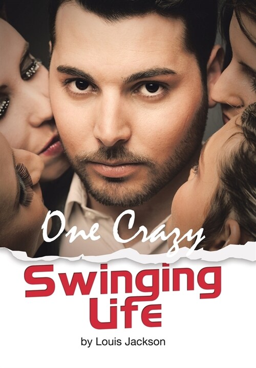 One Crazy Swinging Life (Hardcover)