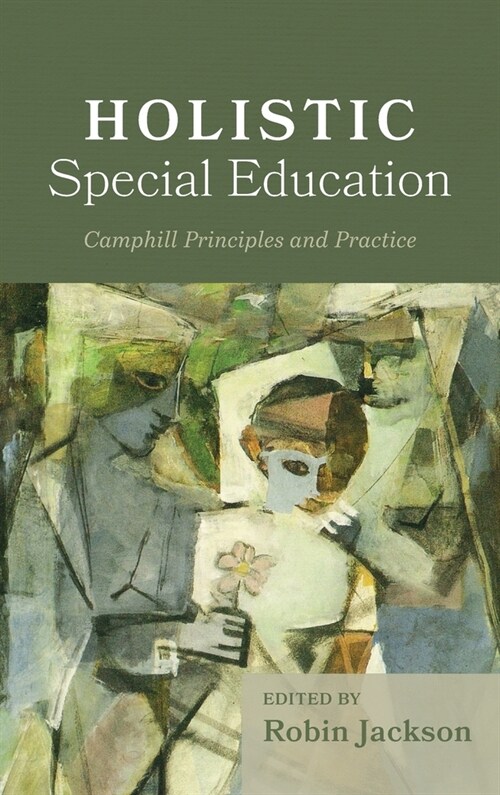 Holistic Special Education (Hardcover)