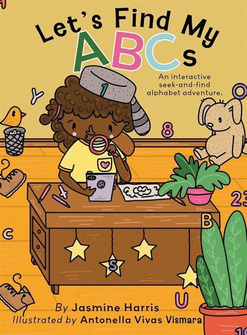 Lets Find My ABCs: An interactive seek-and-find alphabet adventure. (Hardcover)