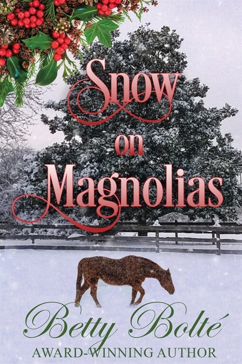 Snow on Magnolias (Paperback)