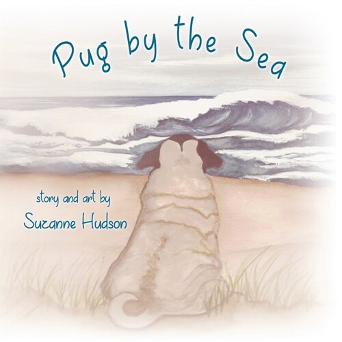 Pug by the Sea (Paperback)