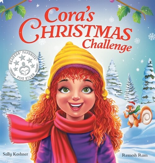 Coras Christmas Challenge: A Magical Story of Friendship, Festive Fun, and the Spirit of Giving (Hardcover)