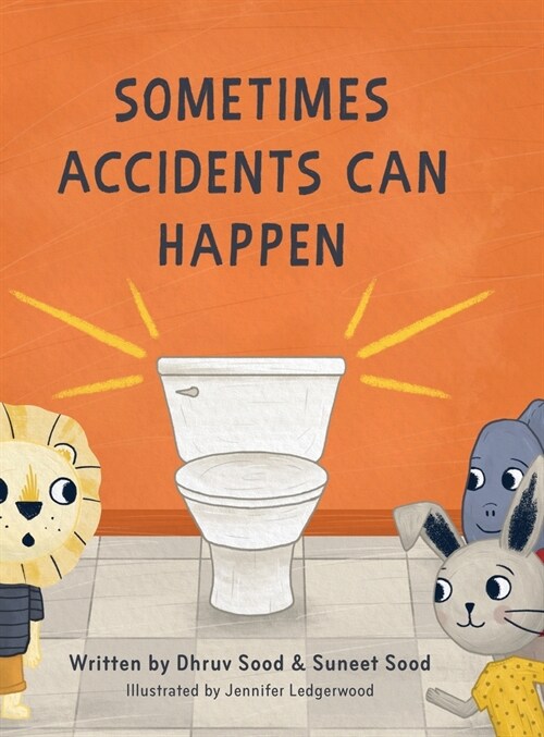 Sometimes Accidents Can Happen (Hardcover)