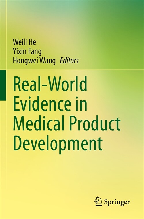 Real-World Evidence in Medical Product Development (Paperback, 2023)