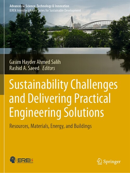 Sustainability Challenges and Delivering Practical Engineering Solutions: Resources, Materials, Energy, and Buildings (Paperback, 2023)