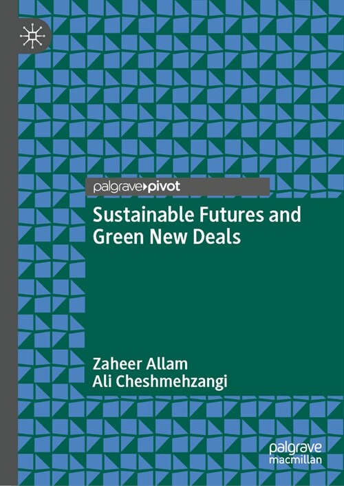 Sustainable Futures and Green New Deals (Hardcover, 2024)