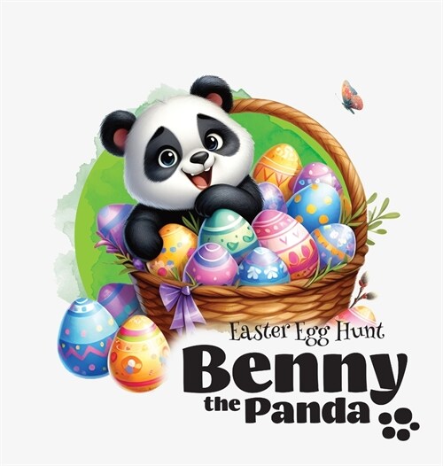 Benny the Panda - Easter Egg Hunt (Hardcover)