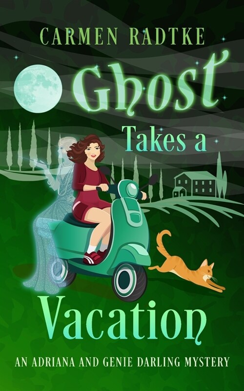 Ghost Takes A Vacation: A cozy Genie and Adriana Darling ghost mystery (Paperback)