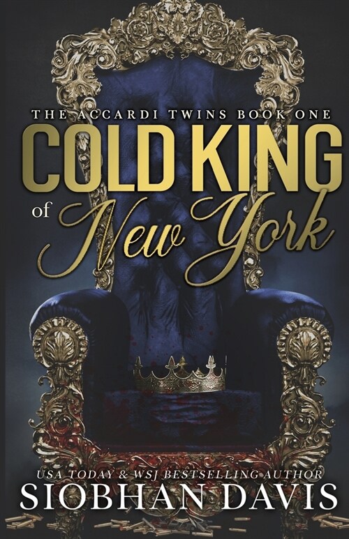 Cold King of New York (The Accardi Twins Book 1): Alternate Cover (Paperback)