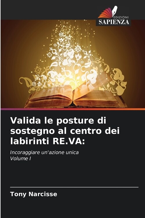 Valida le posture di sostegno al centro dei labirinti RE.VA (Paperback)