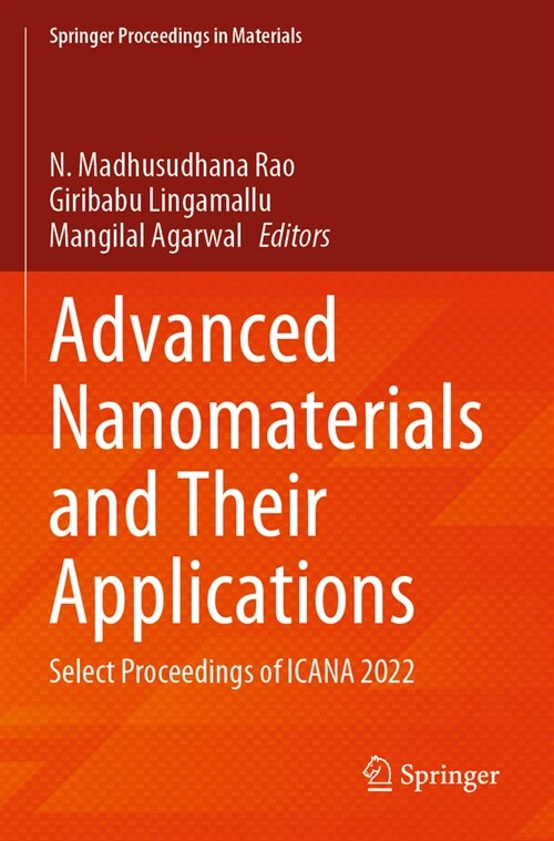 Advanced Nanomaterials and Their Applications: Select Proceedings of Icana 2022 (Paperback, 2023)