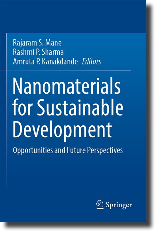 Nanomaterials for Sustainable Development: Opportunities and Future Perspectives (Paperback, 2023)