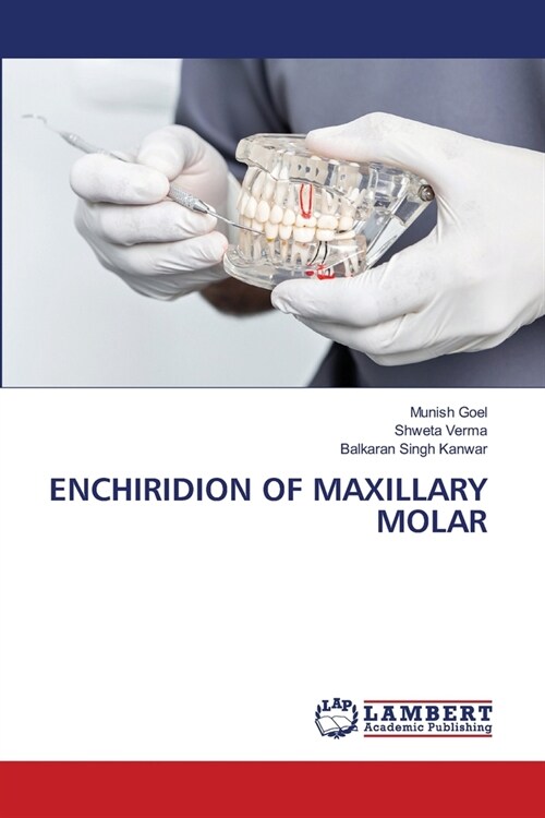 Enchiridion of Maxillary Molar (Paperback)