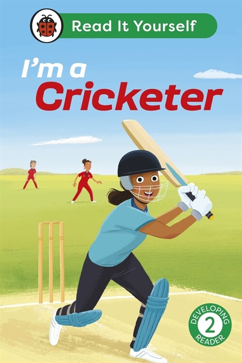 Im a Cricketer:  Read It Yourself - Level 2 Developing Reader (Hardcover)