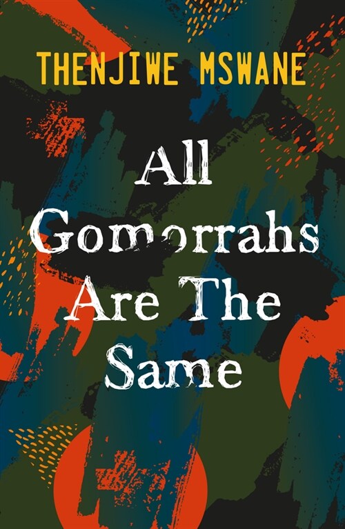 All Gomorrahs are the Same (Paperback)