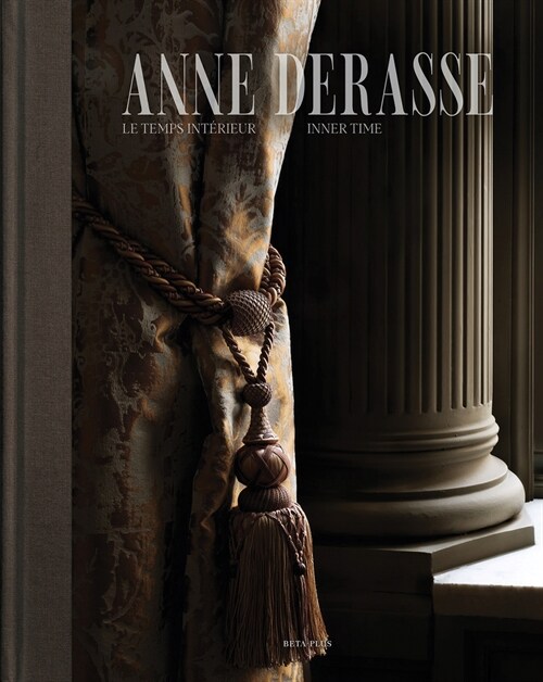 Anne Derasse : Inner Time (Hardcover)