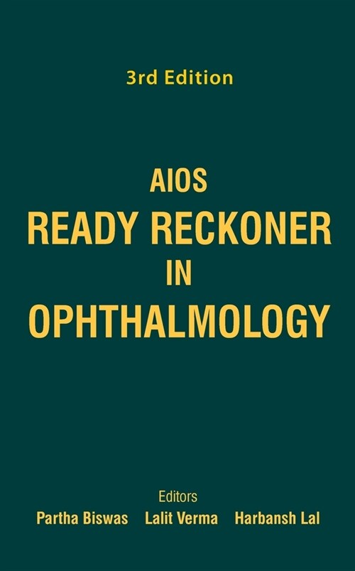 Ready Reckoner in Ophthalmology (Hardcover, 3 Revised edition)