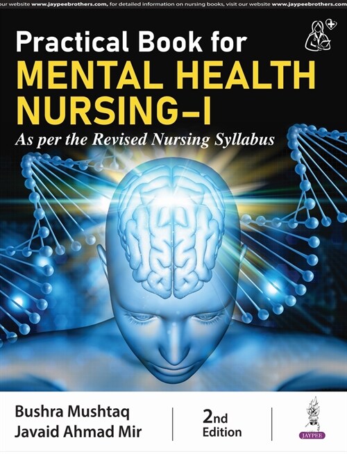 Practical Book for Mental Health Nursing-I (Hardcover, 2 Revised edition)