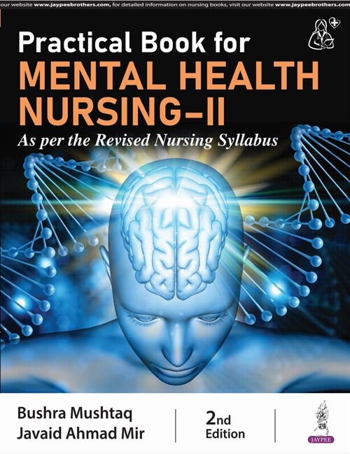 Practical Book for Mental Health Nursing-II (Hardcover, 2 Revised edition)