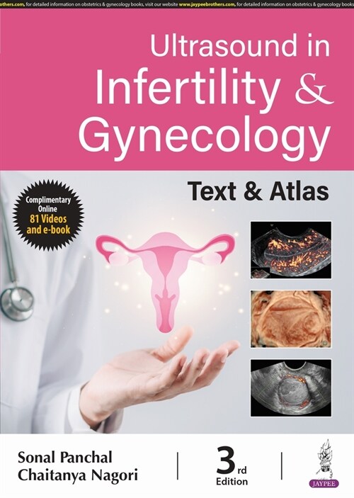 Ultrasound in Infertility & Gynecology : Text & Atlas (Paperback, 3 Revised edition)