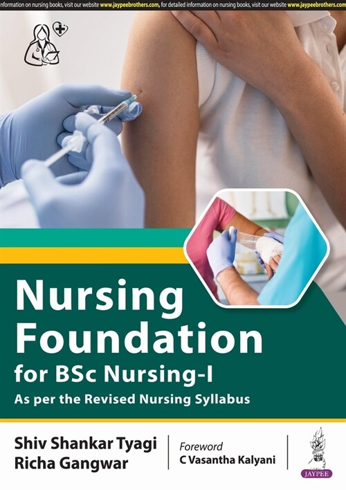 Nursing Foundation for BSc Nursing-1 (Paperback)
