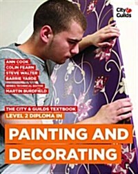 The City & Guilds Textbook: Level 2 Diploma in Painting & Decorating (Paperback)