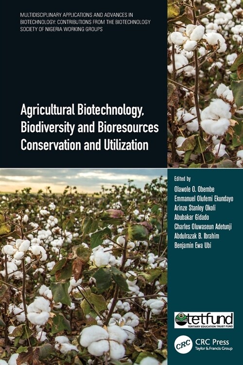 Agricultural Biotechnology, Biodiversity and Bioresources Conservation and Utilization (Paperback, 1)