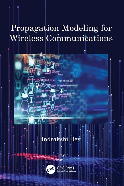 Propagation Modeling for Wireless Communications (Paperback, 1)