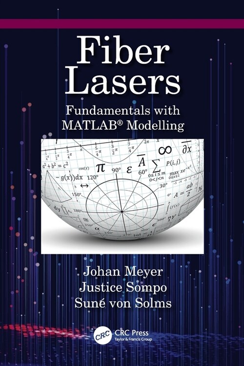 Fiber Lasers : Fundamentals with MATLAB® Modelling (Paperback)