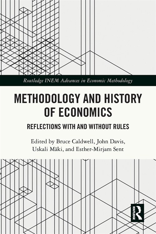 Methodology and History of Economics : Reflections with and without Rules (Paperback)