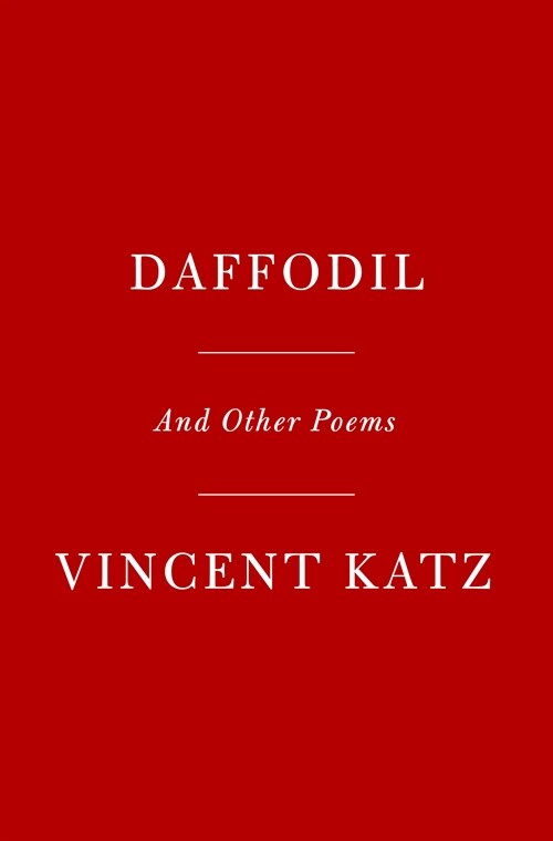 Daffodil: And Other Poems (Hardcover)