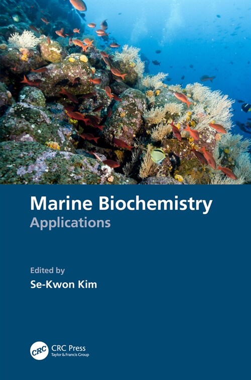 Marine Biochemistry : Applications (Paperback)