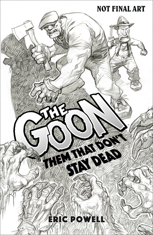 The Goon: Them That Dont Stay Dead (Paperback)