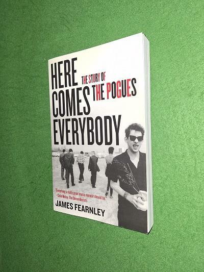 [중고] Here Comes Everybody: The Story of the Pogues (Paperback)