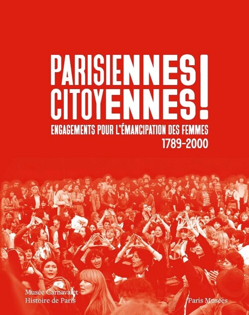 PARISIENNES CITOYENNES (Paperback)