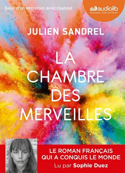 La Chambre des merveilles: Livre audio 1 CD MP3 - Suivi dun entretien avec lauteur