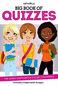 Big Book of Quizzes: Fun, Quirky Questions for You and Your Friends (Paperback)