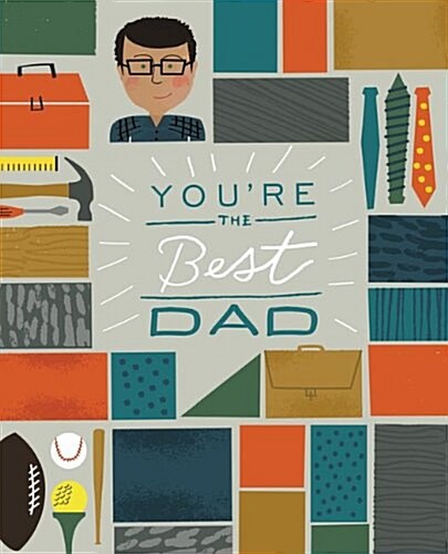 Youre the Best Dad (Hardcover)