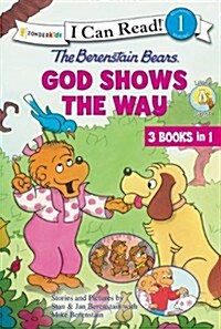 The Berenstain Bears God Shows the Way: Level 1 (Hardcover)