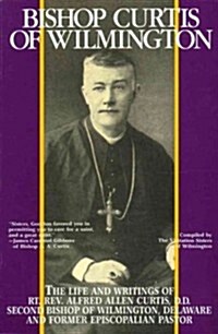 Bishop Curtis of Wilmington (Paperback)