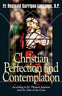 Christian Perfection and Contemplation (Paperback)