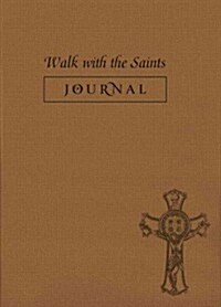 Walk with the Saints Journal (Vinyl-bound)