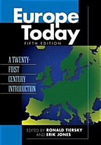 Europe Today: A Twenty-first Century Introduction (Hardcover, 5)