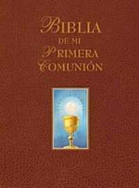 Biblia de Mi Primera Comunion (Hardcover)