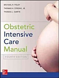 Obstetric Intensive Care Manual (Hardcover, 4)