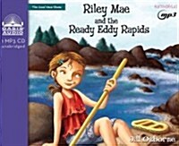 Riley Mae and the Ready Eddy Rapids: Volume 2 (Audio CD)