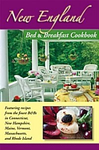 New England Bed & Breakfast Cookbook (Paperback)