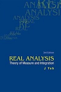 Real Analysis: Theory of Measure and Integration (3rd Edition) (Hardcover, 3, Revised)