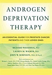 Androgen Deprivation Therapy (Paperback)